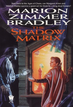 Darkover Series 22: The Shadow Matrix