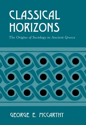 The Origins of Sociology in Ancient Greece