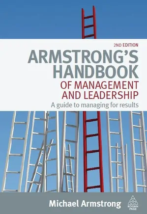 Armstrong’s Handbook of Management and Leadership
