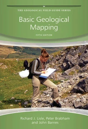 Basic Geological Mapping - Geological Field Guide