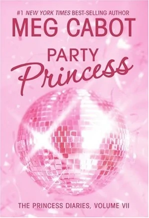 The Princess Diaries series 09: Party Princess