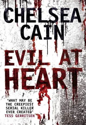 Gretchen Lowell Series - 03 - Evil At Heart