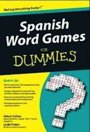 Spanish Word Games For Dummies