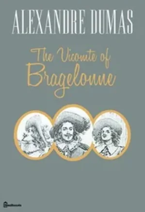 The Vicomte of Bragelonne