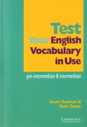 Test Your English Vocabulary - Preintermediate & Intermediate
