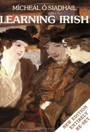 Learning Irish, New Edition: Text - Yale Language