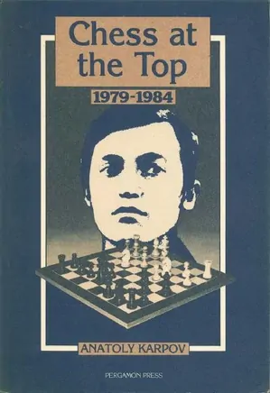 Chess at the top:1979-1984