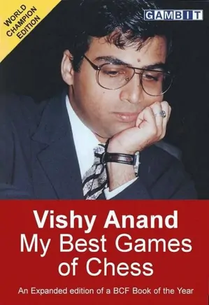Vishy Anand: My Best Game