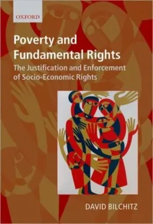 فقر و حقوق اساسی: توجیه و اجرای حقوق اجتماعی- اقتصادی
