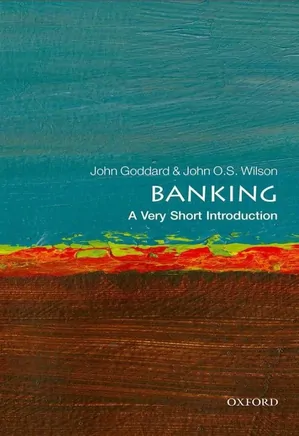 Banking: A Very Short Introduction