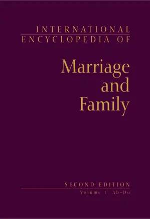 International Encyclopedia of Marriage and Family - Volume 1