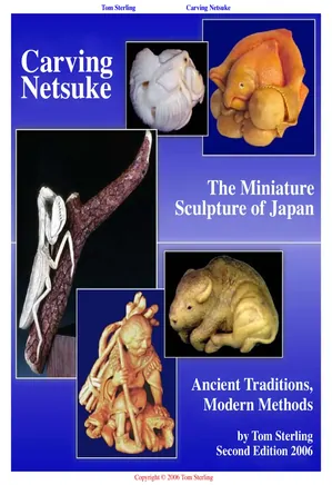 Carving Netsuke: The Miniature Sculpture of Japan