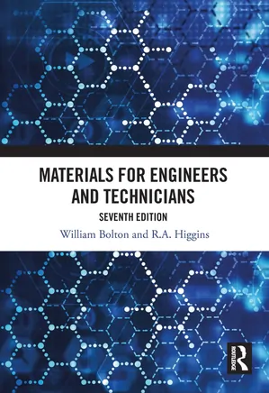 Materials for Engineers and Technicians; Seventh Edition
