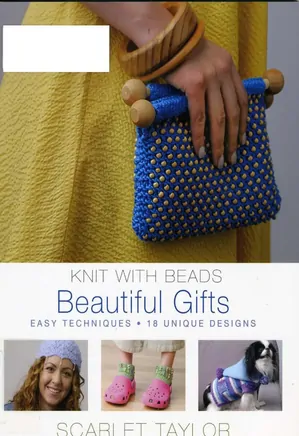 Knit with Beads: Beautiful Gifts