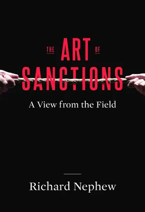 The Art of Sanctions A View from the Field