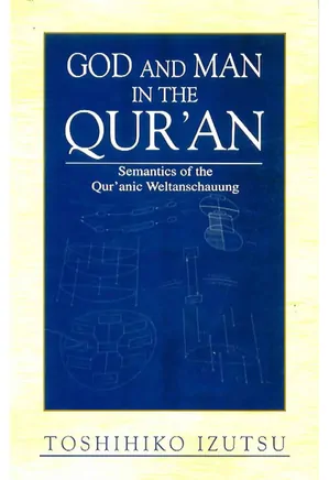 God And Man In The Qur’an
