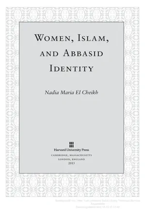 Women, Islam, and Abbasid identity